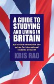 A Guide to Studying and Living in Britain (eBook, ePUB)