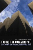 Facing the Catastrophe (eBook, PDF)