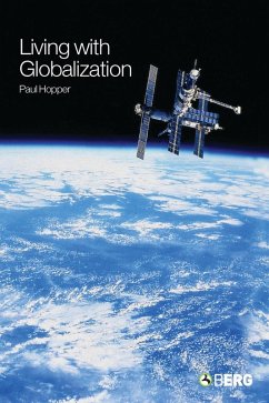 Living with Globalization (eBook, PDF) - Hopper, Paul