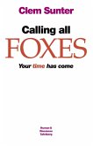 Calling all Foxes (eBook, ePUB)