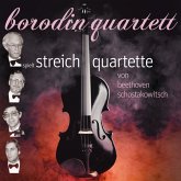Beethoven-Shostakovich: Streichquartette