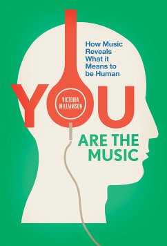 You Are the Music (eBook, ePUB) - Williamson, Victoria