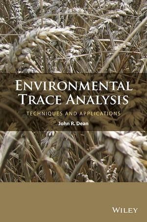 Environmental Trace Analysis (eBook, PDF) Environmental Trace Analysis (eBook, PDF)