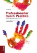 Professioneller durch Praktika (eBook,... - Bild 1