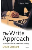 The Write Approach: Techniques for Effective Business Writing