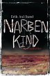 Narbenkind / Victoria Bergman Trilogie... - Bild 1
