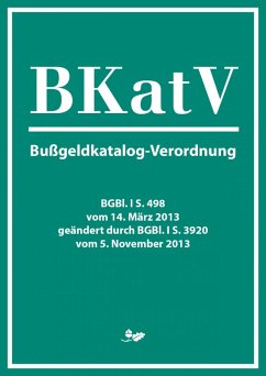 Bußgeldkatalog-Verordnung (2013) (eBook, ePUB)