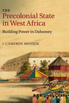 The Precolonial State in West Africa - Monroe, J. Cameron