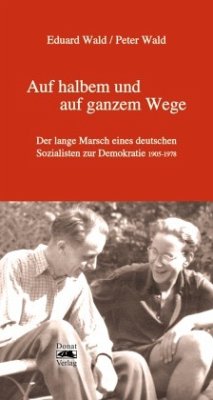 Auf halbem und auf ganzem Wege - Wald, Peter