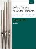 Oxford Service Music vol.2 for organ (manuals and pedals)