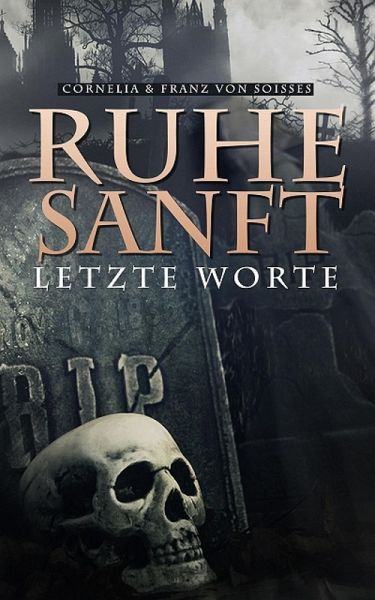Ruhe sanft (eBook, ePUB) Ruhe sanft (eBook, ePUB)