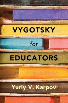 Vygotsky for Educators - Karpov, Yuriy V. (Touro College, New York)