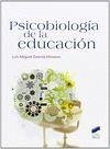 Psicobiología de la educación - García Moreno, Luis Miguel