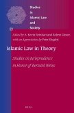 Islamic Law in Theory: Studies on Jurisprudence in Honor of Bernard Weiss