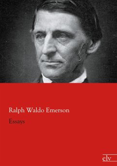 Essays - Emerson, Ralph Waldo