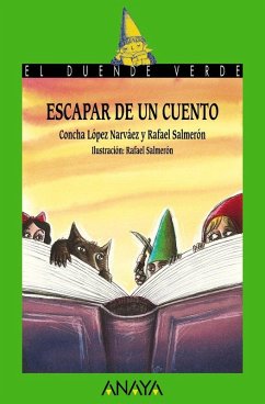 Escapar de un cuento Escapar de un cuento
