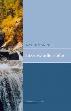 Sitze, Wandle, Stehe (eBook, ePUB) - Nee, Watchman