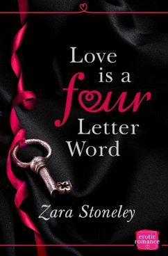 Love is a 4 Letter Word (eBook, ePUB) - Stoneley, Zara