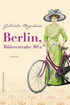 Berlin, Bülowstraße 80 a (eBook, ePUB) - Beyerlein, Gabriele