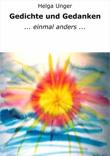 Gedichte und Gedanken (eBook, ePUB) Gedichte und Gedanken (eBook, ePUB)