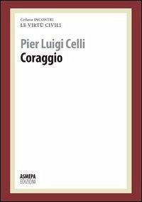 Cover Coraggio. Le virtù civili