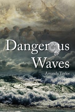 Dangerous Waves - Taylor, Amanda