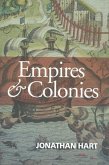 Empires and Colonies (eBook, ePUB) Empires and Colonies (eBook, ePUB)