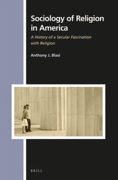 Sociology of Religion in America - Blasi, Anthony