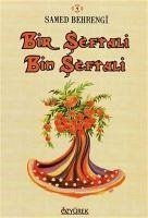 Bir Seftali Bin Seftali - Behrengi, Samed