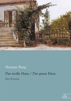 Das weiße Haus / Das graue Haus - Bang, Herman