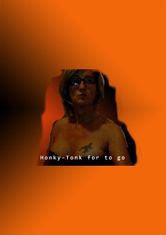 Honky-Tonk for to go (eBook, ePUB) - Notthoff, Sandra