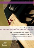 Der Kriminalroman als Medium für (allgemeine) Gesellschaftskritik: Am Beispiel des schwedischen Autors Henning Mankell