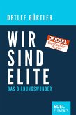 Wir sind Elite (eBook, ePUB)