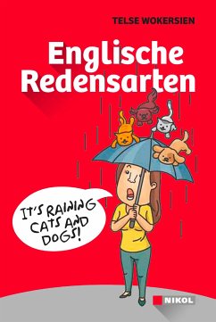 Englische Redensarten - Wokersien, Telse