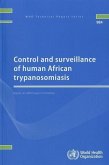 Control and Surveillance of Human African Trypanosomiasis