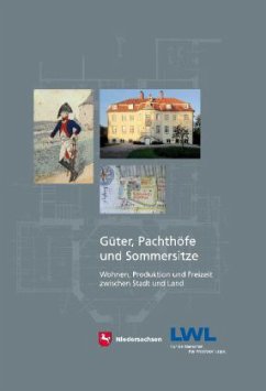 Güter, Pachthöfe und Sommersitze - Winghart, Stefan