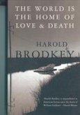 The World Is the Home of Love and Death (eBook, ePUB)
