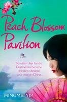 Peach Blossom Pavilion (eBook, ePUB) Peach Blossom Pavilion (eBook, ePUB)