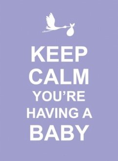 Cover Keep Calm You're Having a Baby