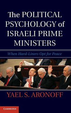 The Political Psychology of Israeli Prime Ministers - Aronoff, Yael