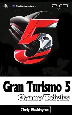 Cover Gran Turismo 5: Game Tricks (eBook, ePUB)
