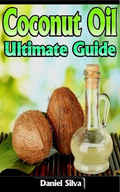 Cover Coconut Oil: Ultimate Guide (eBook, ePUB)