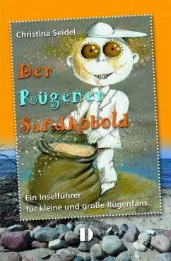 Der Rügener Sandkobold - Seidel, Christina