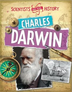 Scientists Who Made History: Charles Darwin - Senker, Cath