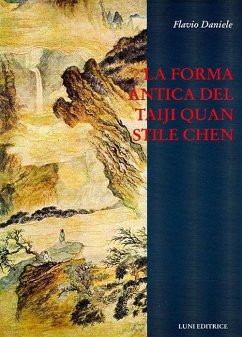 Cover La forma antica del Taiji Quan stile Chen (83 movimenti)