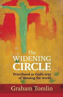 The Widening Circle - Tomlin, The Rt Revd Dr Graham (Author)