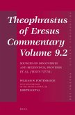 Theophrastus of Eresus, Commentary Volume 9.2: Sources on Discoveries and Beginnings, Proverbs Et Al. (Texts 727-741)