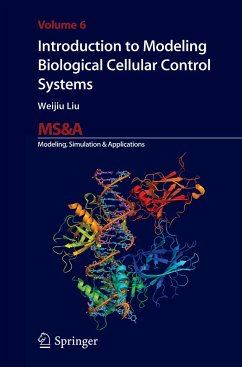 Introduction to Modeling Biological Cellular Control Systems - Liu, Weijiu