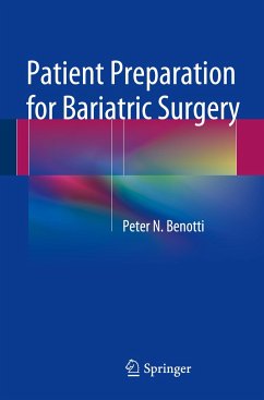 Patient Preparation for Bariatric Surgery - Benotti, Peter N.
