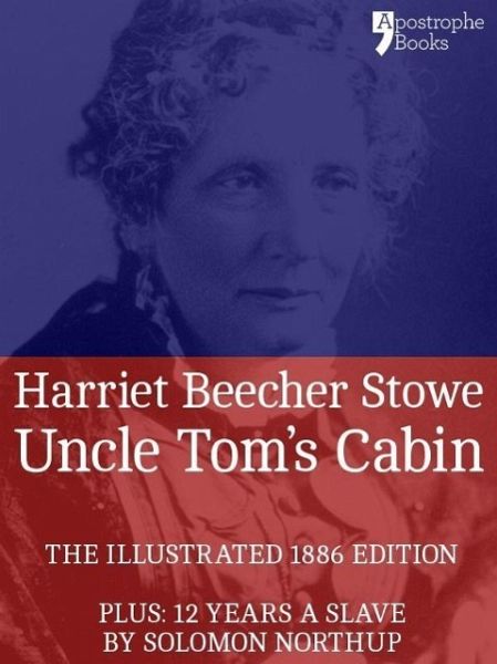 Uncle Tom's Cabin (eBook, ePUB) Uncle Tom's Cabin (eBook, ePUB)